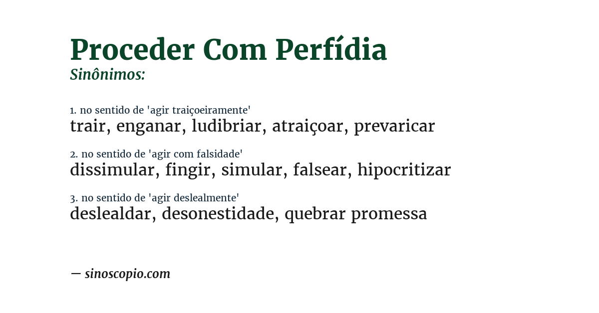 Sinônimo de proceder com perfídia