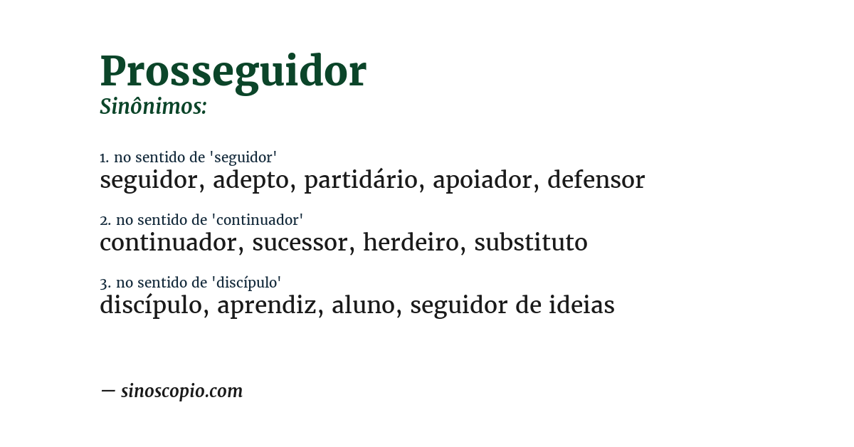 Sinônimo de prosseguidor