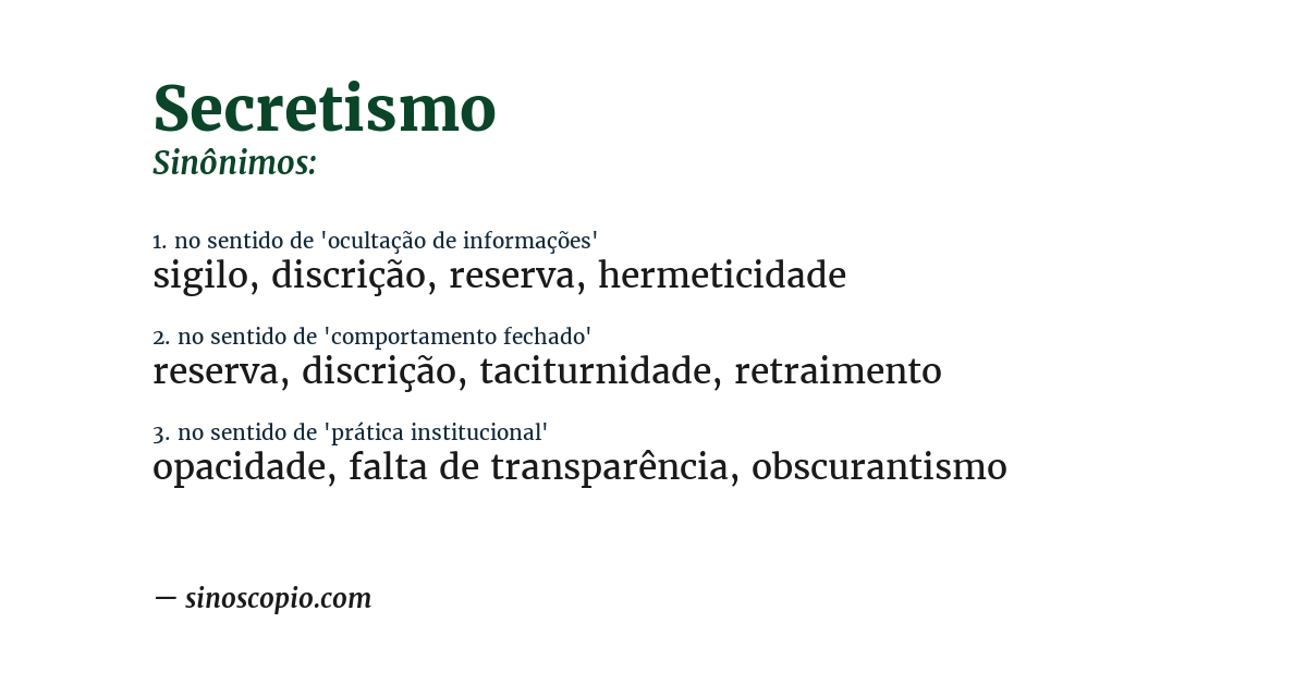 Sinônimo de secretismo