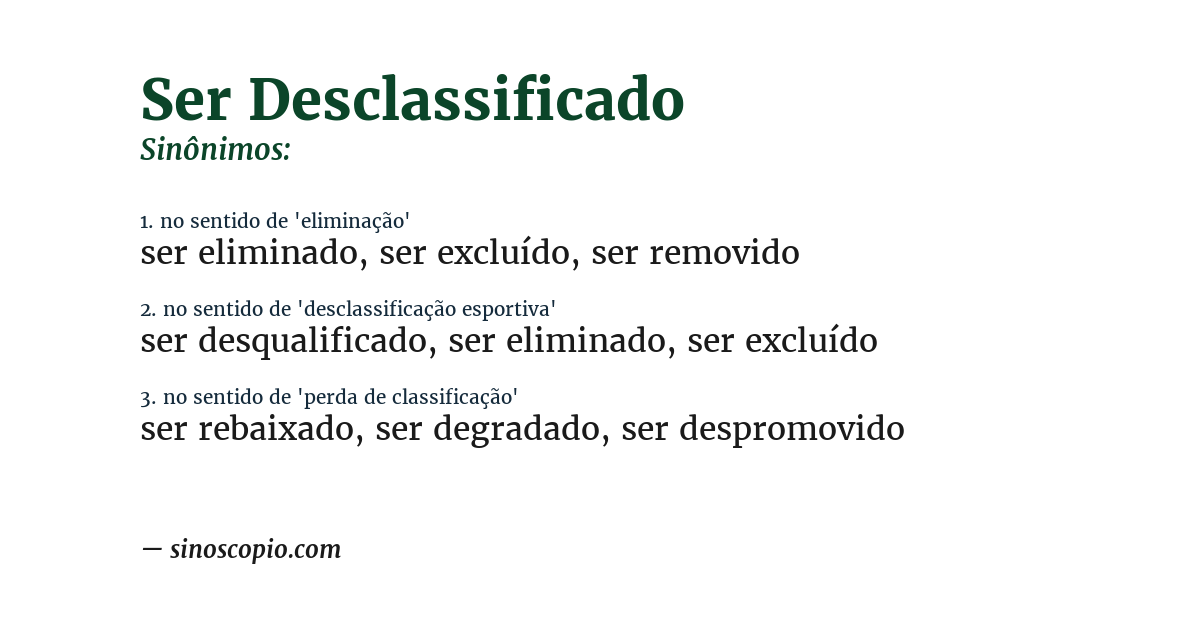 Sinônimo de ser desclassificado