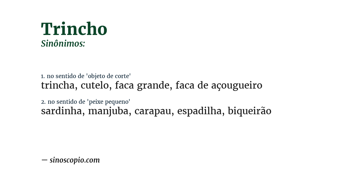 Sinônimo de trincho