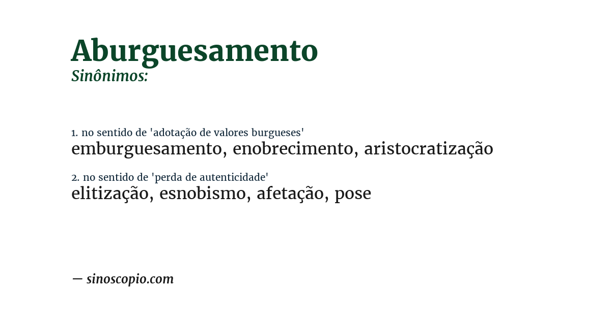 Sinônimo de aburguesamento