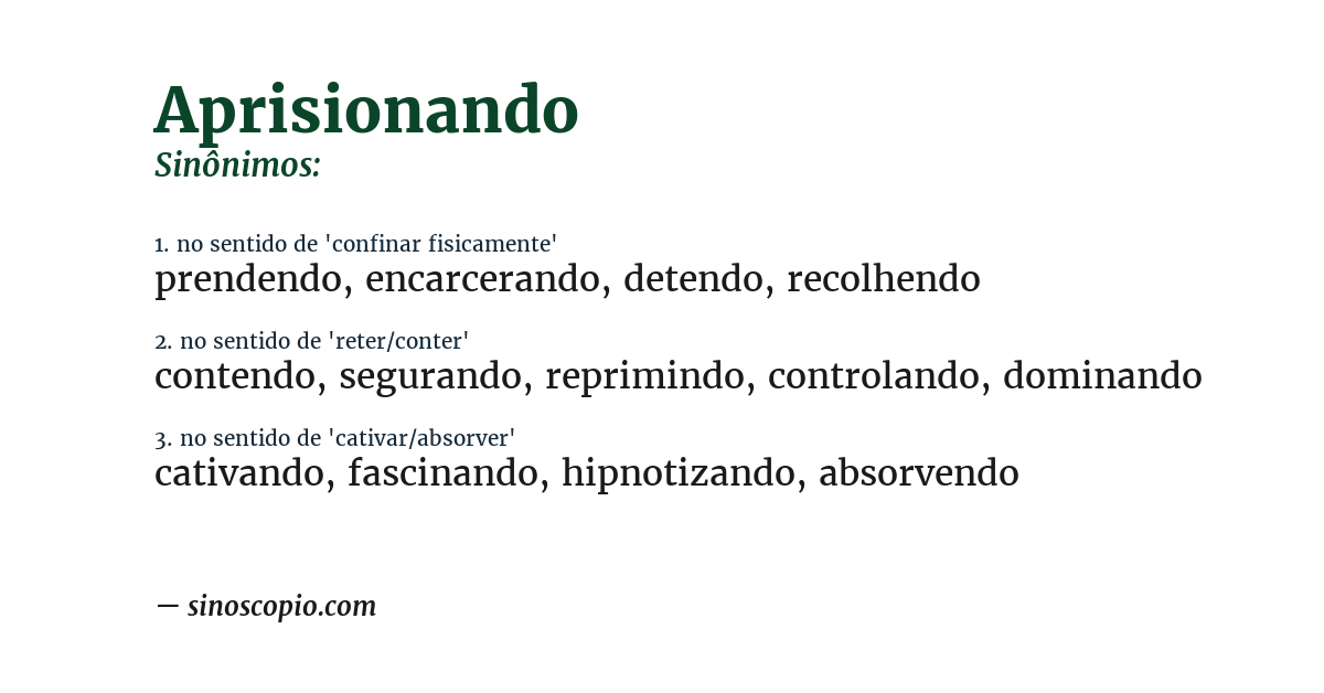 Sinônimo de aprisionando