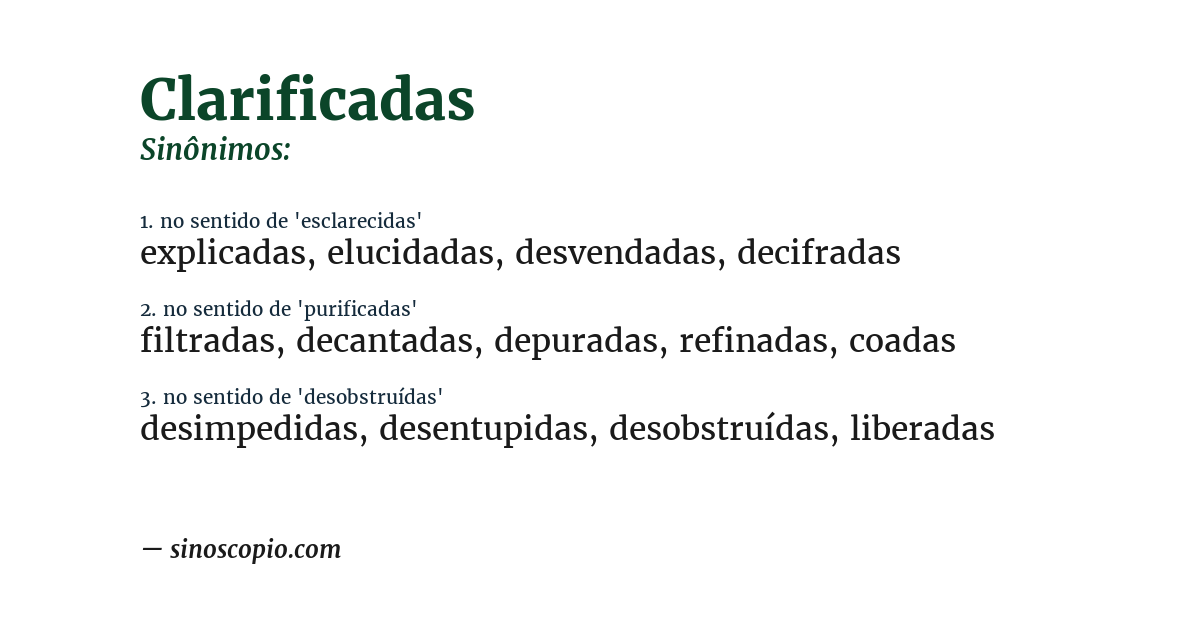 Sinônimo de clarificadas