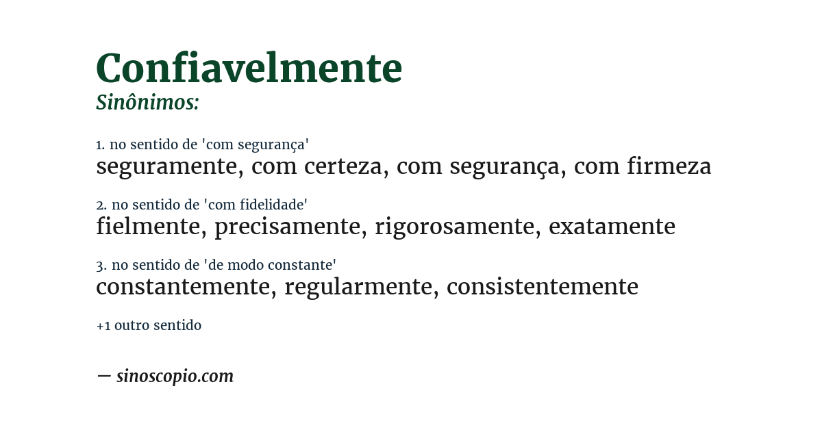Sinônimo de confiavelmente