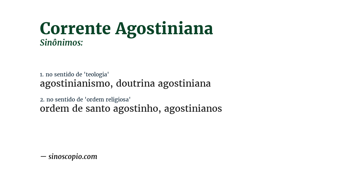 Sinônimo de corrente agostiniana