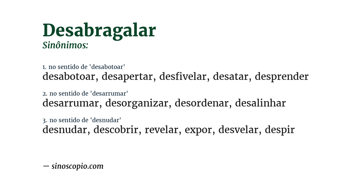 Sinônimo de desabragalar
