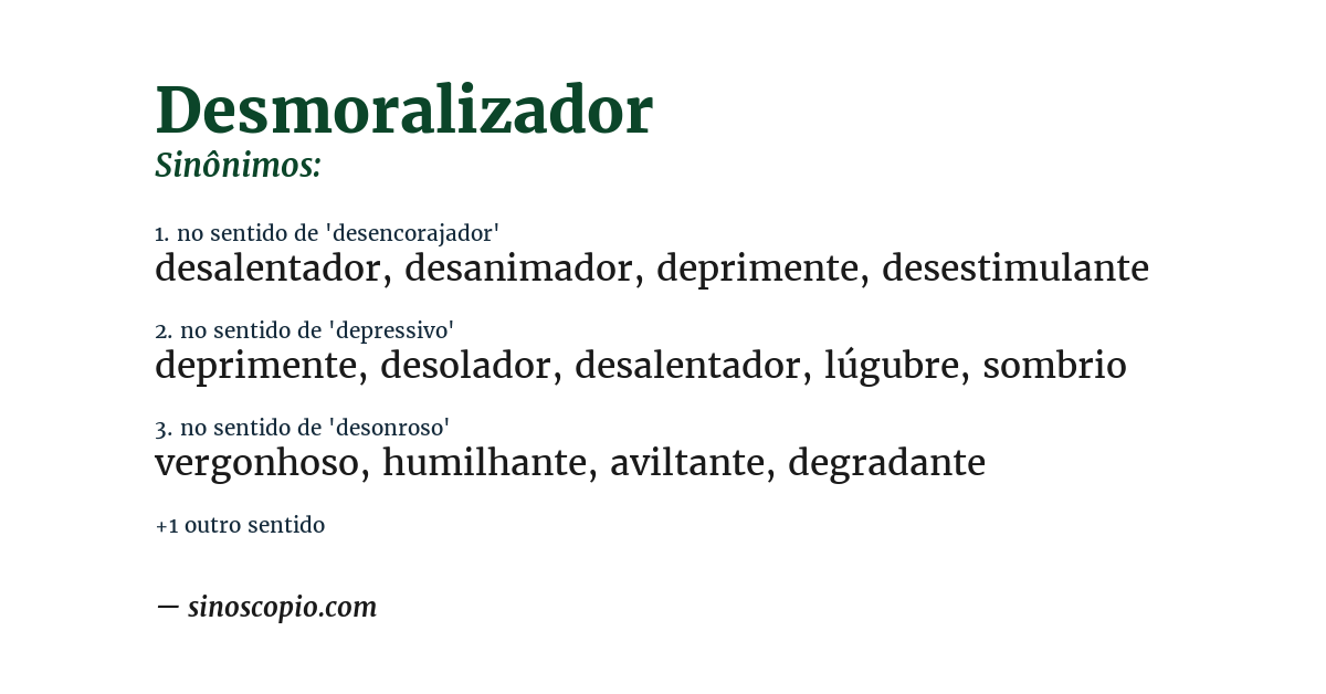 Sinônimo de desmoralizador
