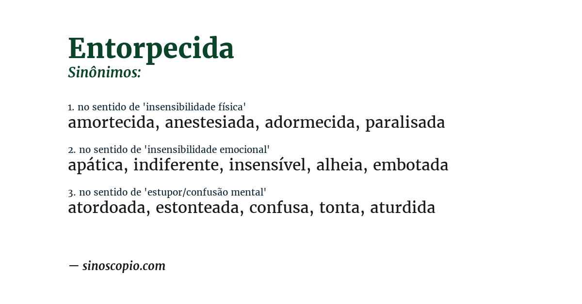 Sinônimo de entorpecida
