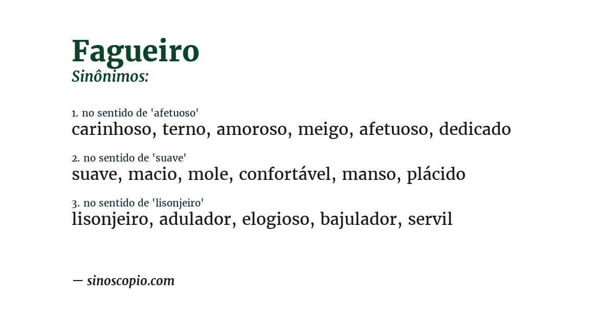 Sinônimo de fagueiro