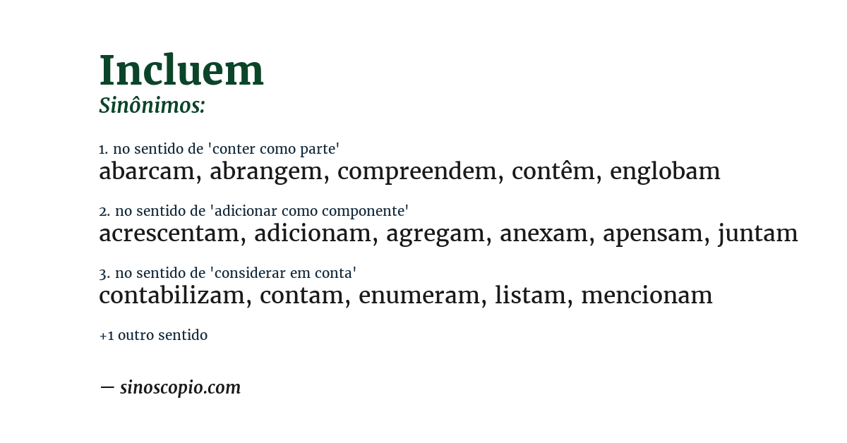 Sinônimo de incluem