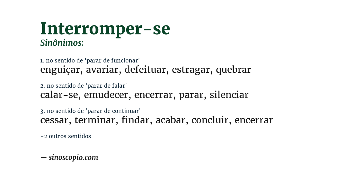 Sinônimo de interromper-se