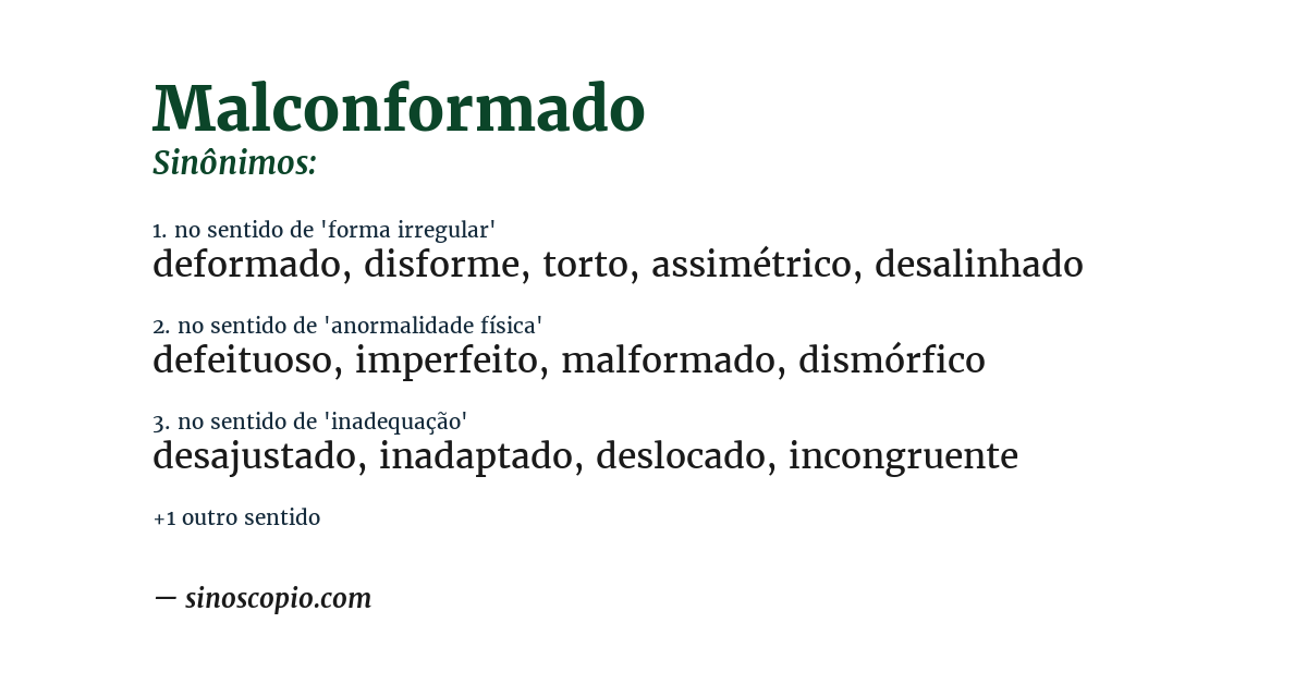 Sinônimo de malconformado