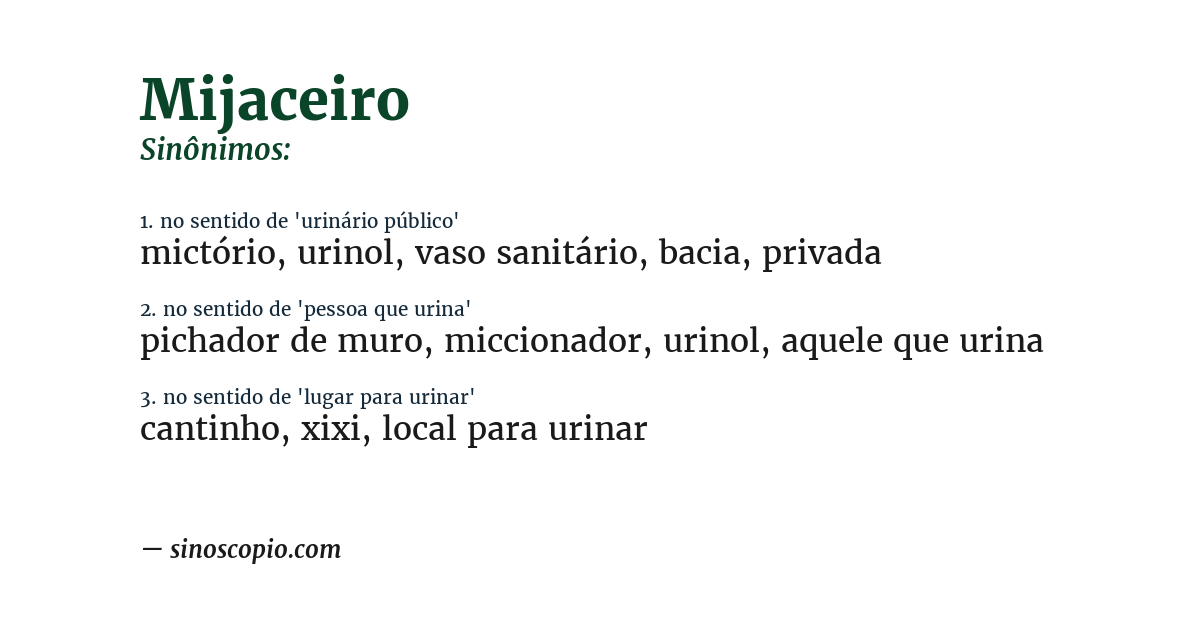 Sinônimo de mijaceiro