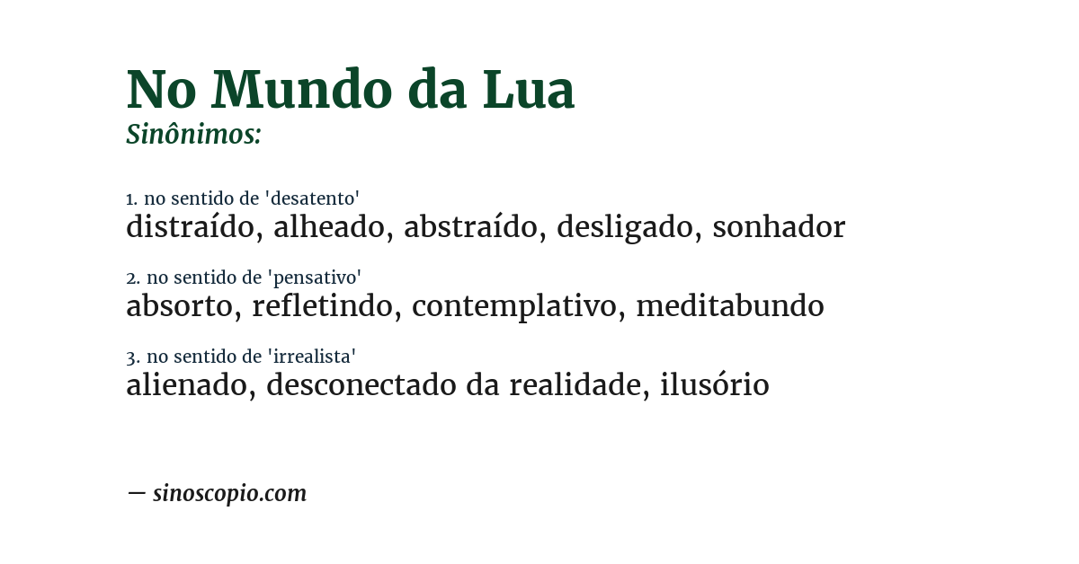 Sinônimo de no mundo da lua