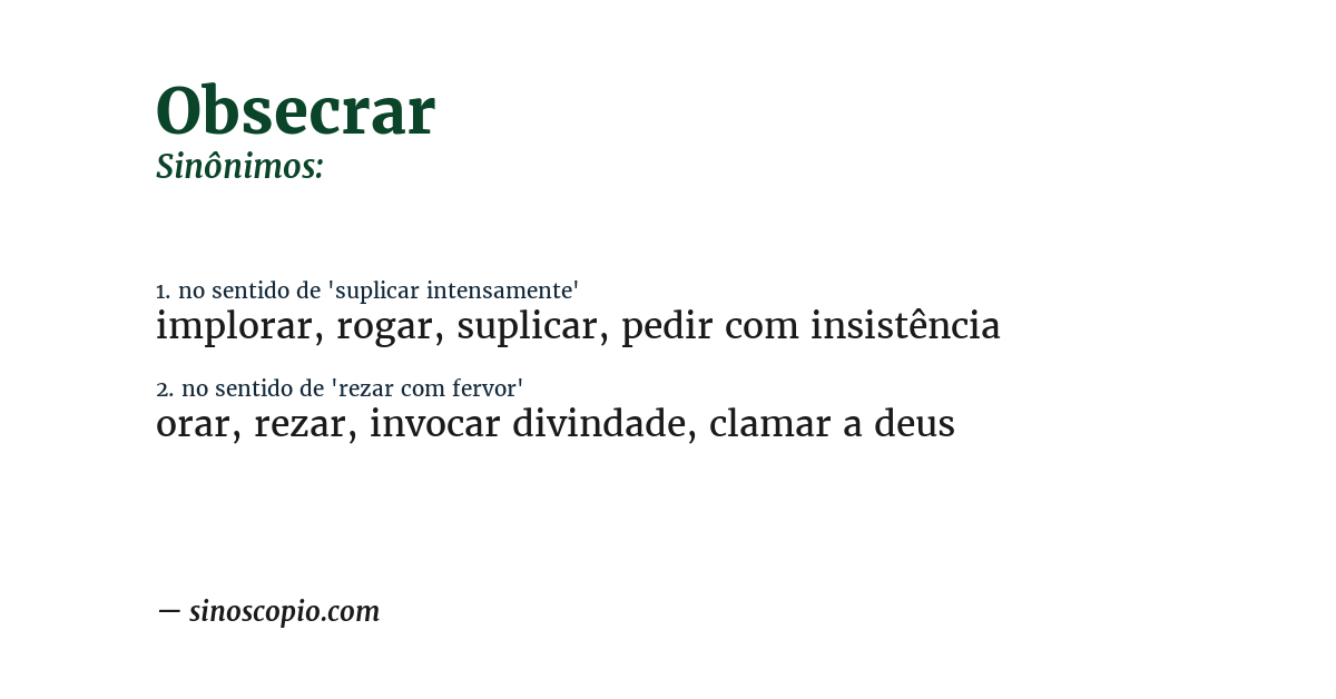 Sinônimo de obsecrar