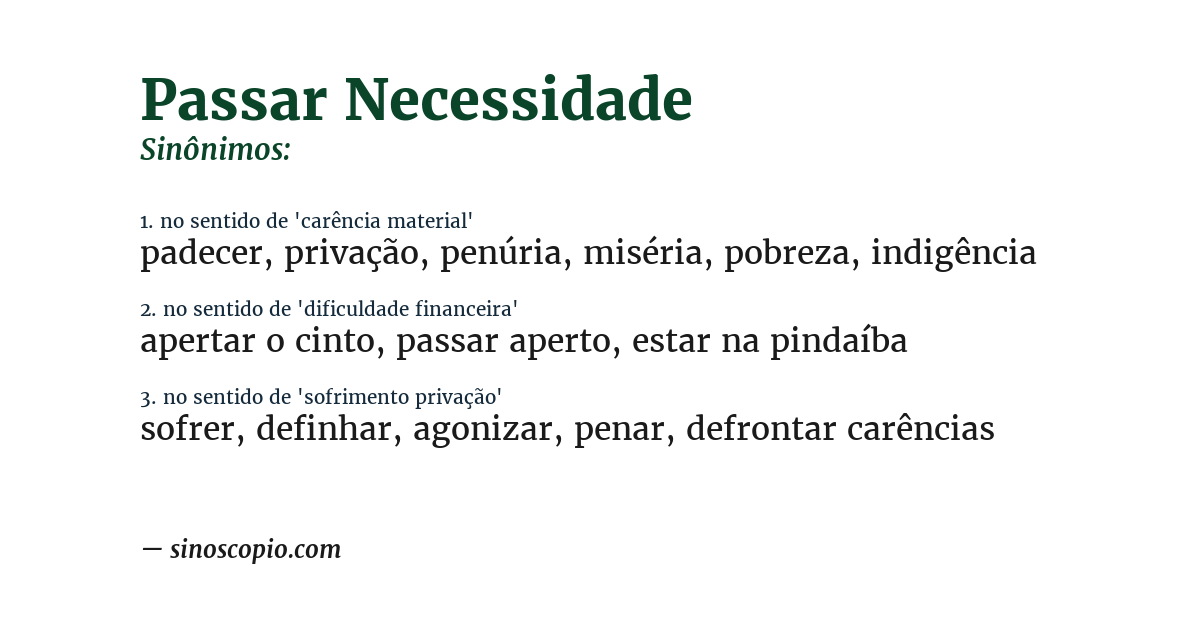Sinônimo de passar necessidade