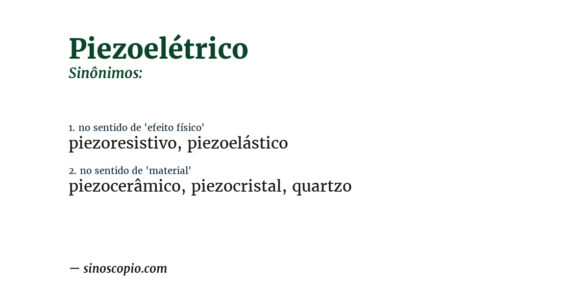 Sinônimo de piezoelétrico