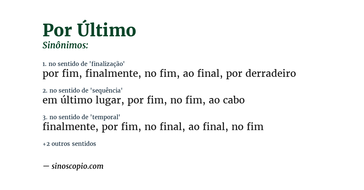 Sinônimo de por último