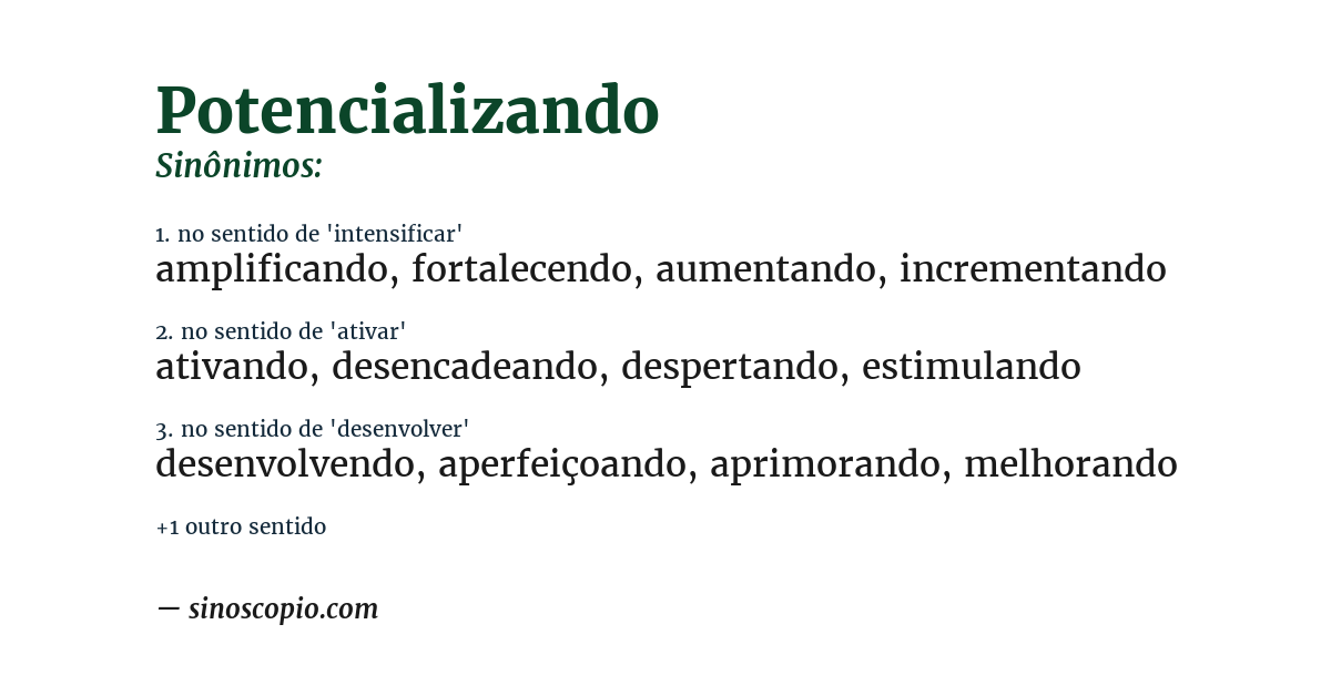 Sinônimo de potencializando