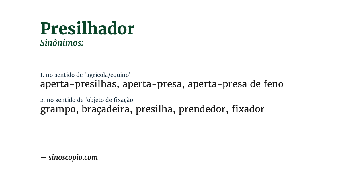 Sinônimo de presilhador