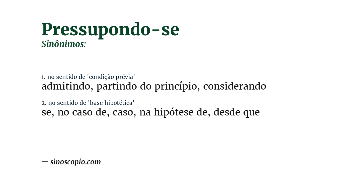 Sinônimo de pressupondo-se
