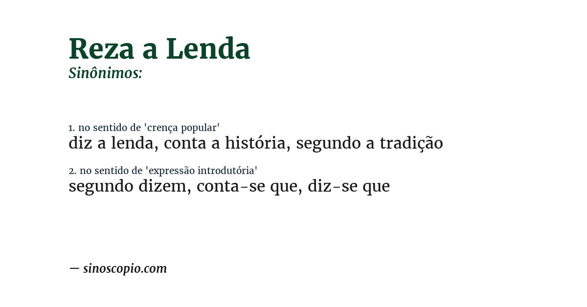 Sinônimo de reza a lenda