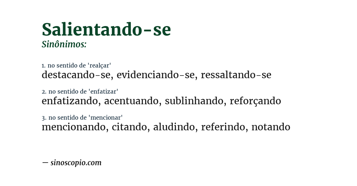 Sinônimo de salientando-se