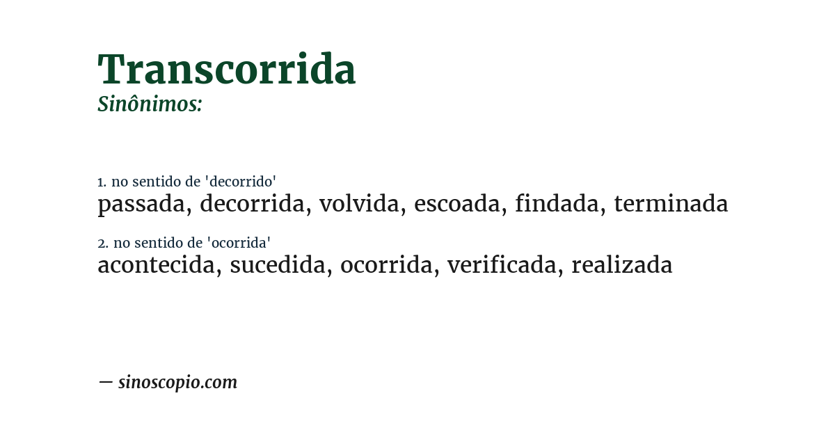 Sinônimo de transcorrida