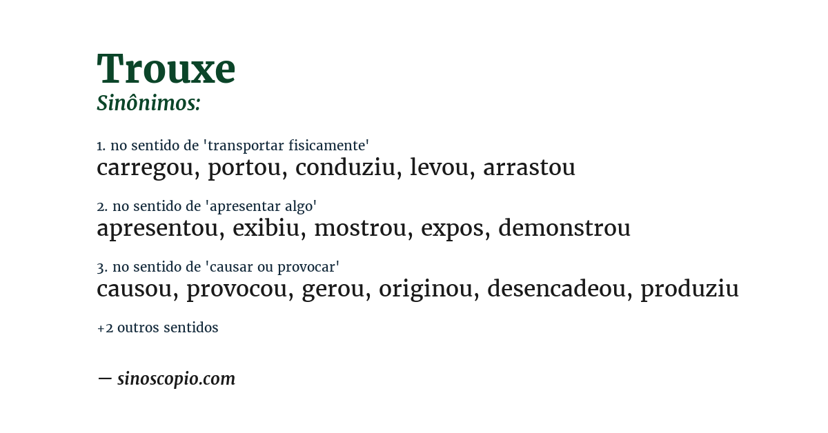 Sinônimo de trouxe