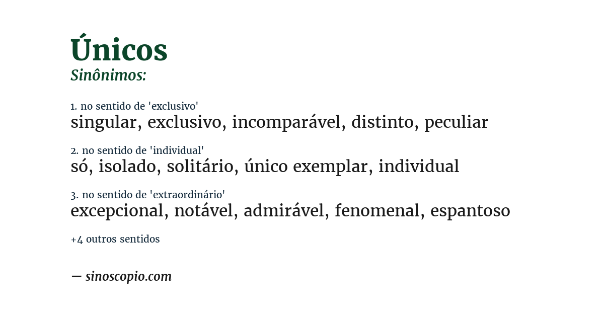 Sinônimo de únicos
