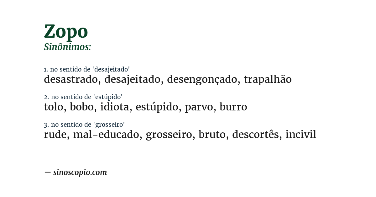 Sinônimo de zopo