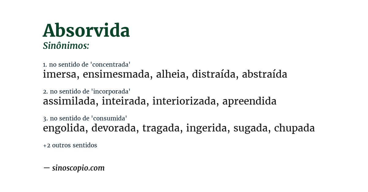 Sinônimo de absorvida