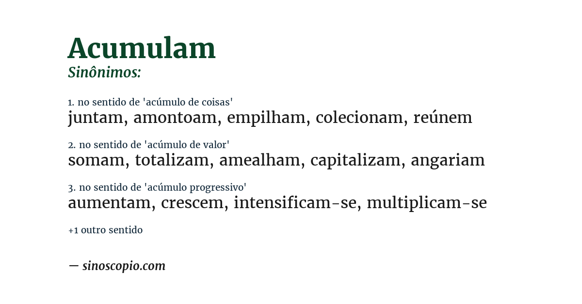 Sinônimo de acumulam