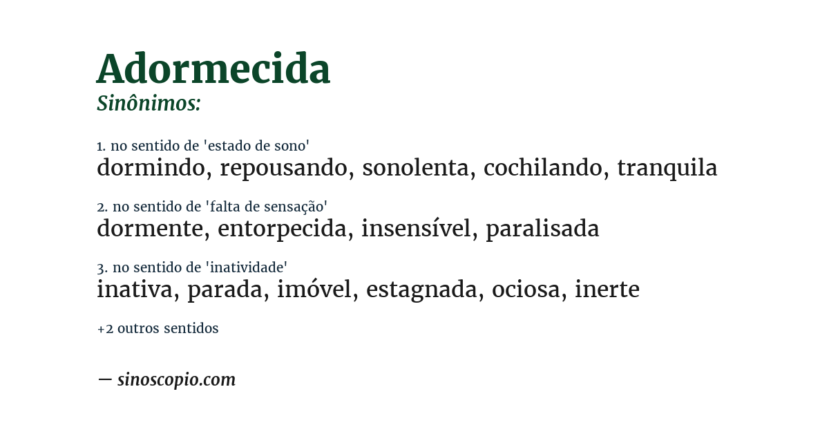 Sinônimo de adormecida