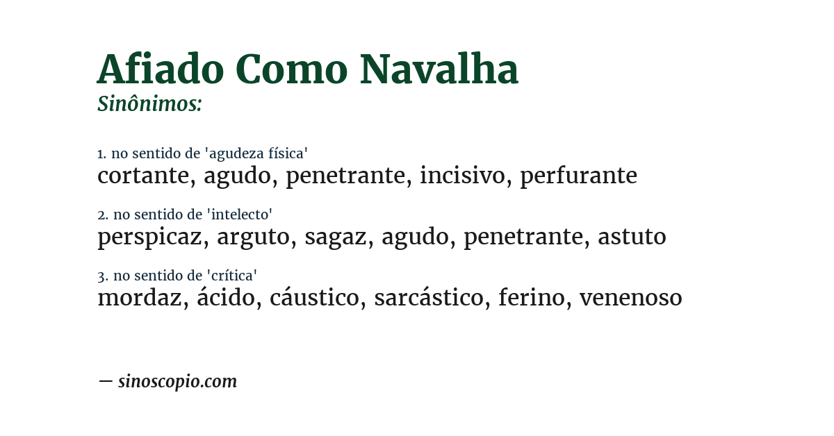 Sinônimo de afiado como navalha