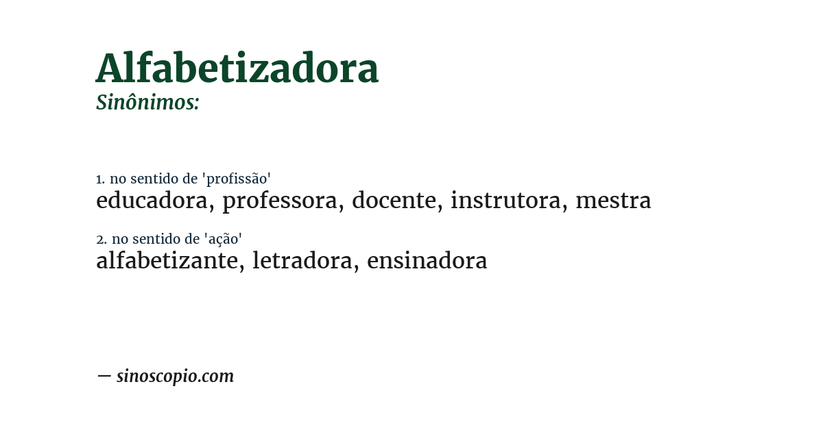 Sinônimo de alfabetizadora