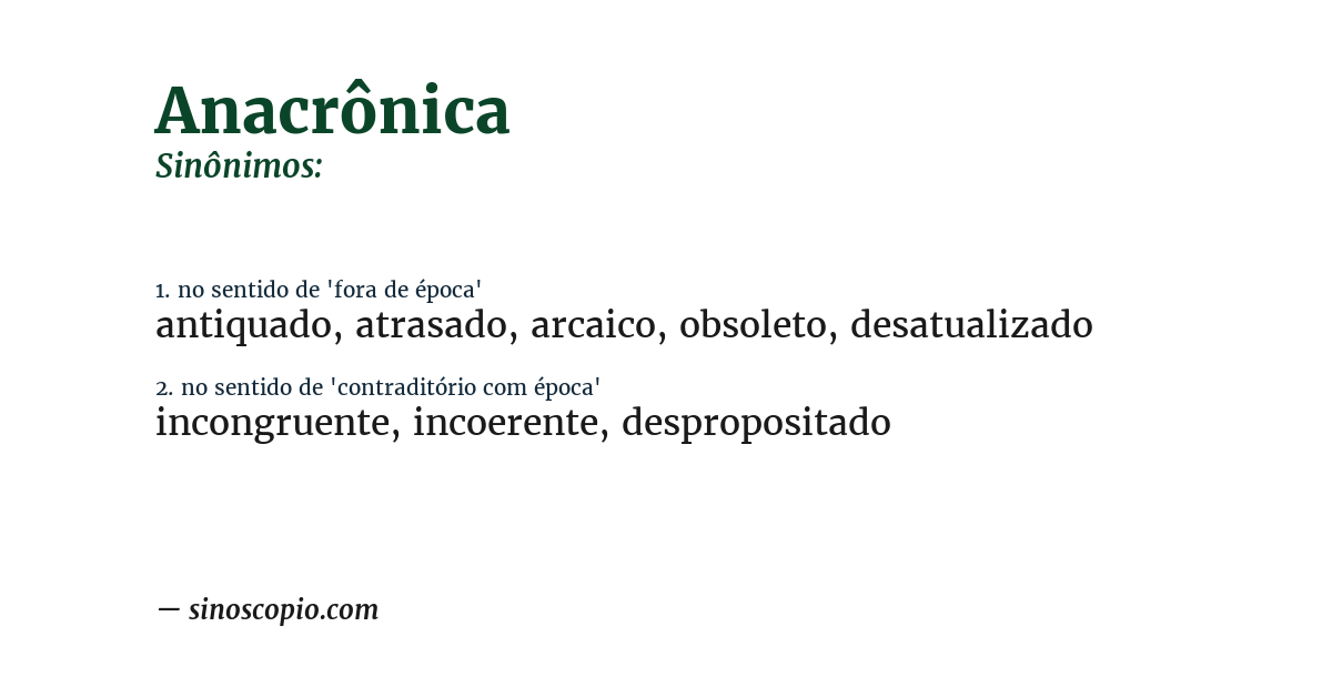 Sinônimo de anacrônica