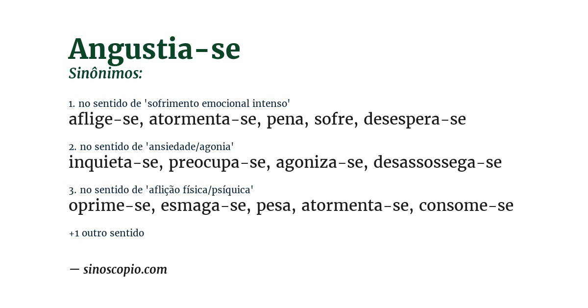 Sinônimo de angustia-se