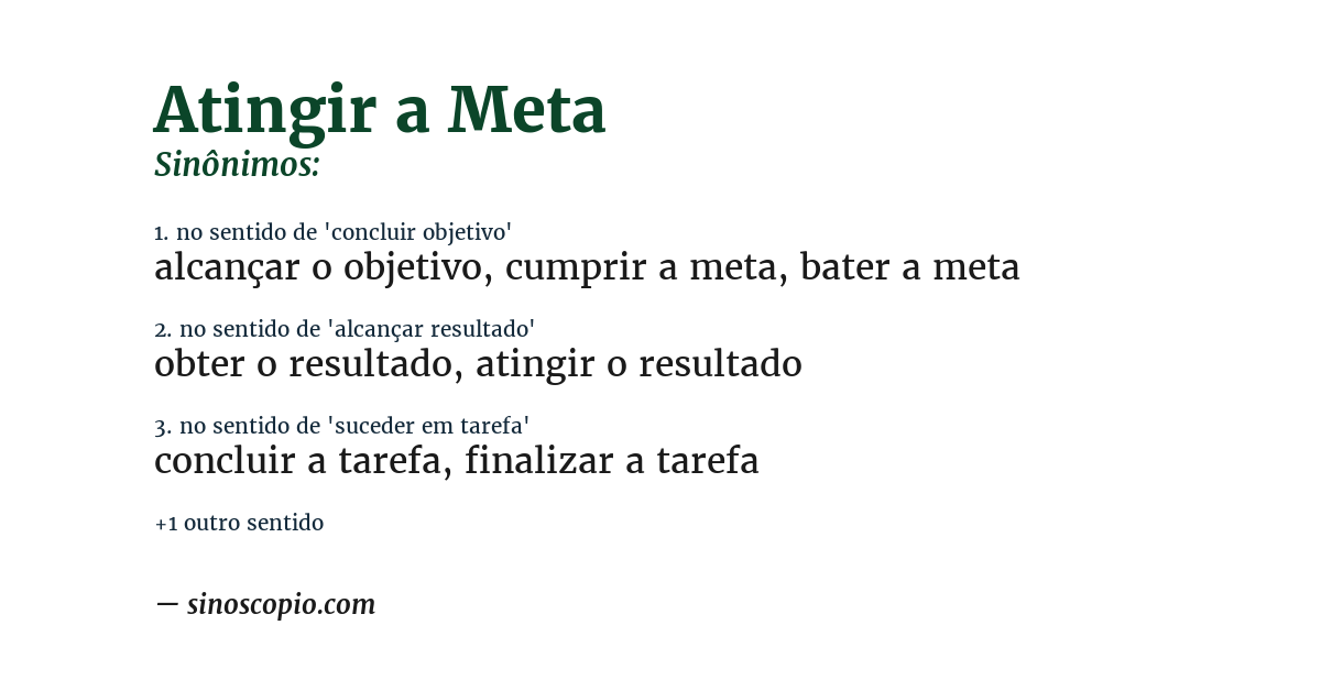Sinônimo de atingir a meta