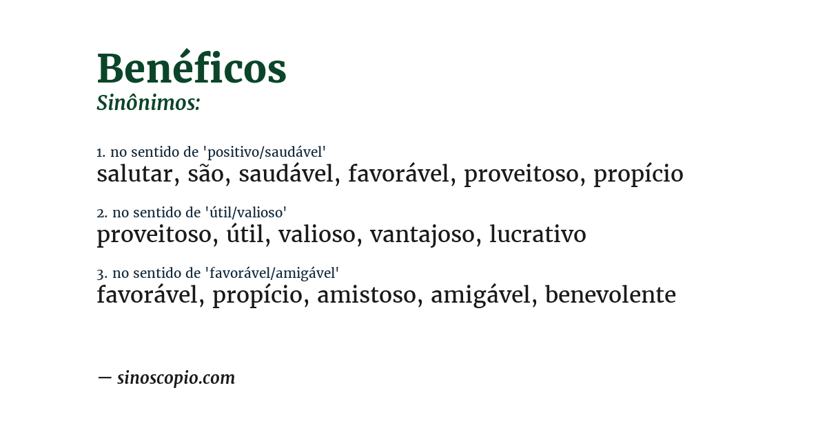 Sinônimo de benéficos