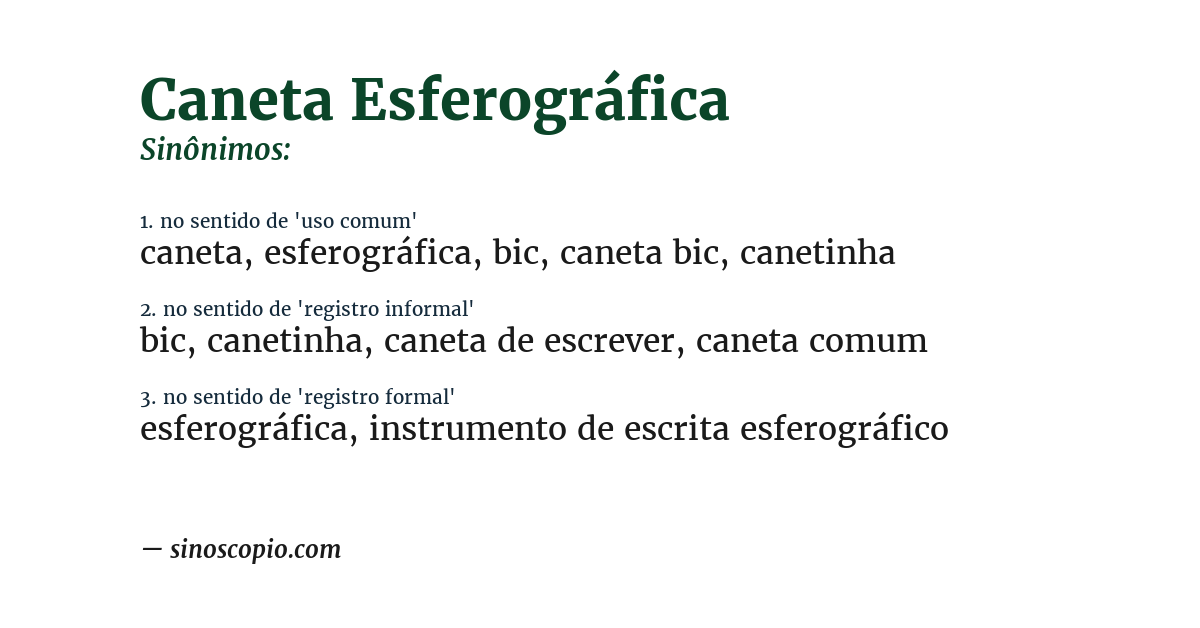 Sinônimo de caneta esferográfica