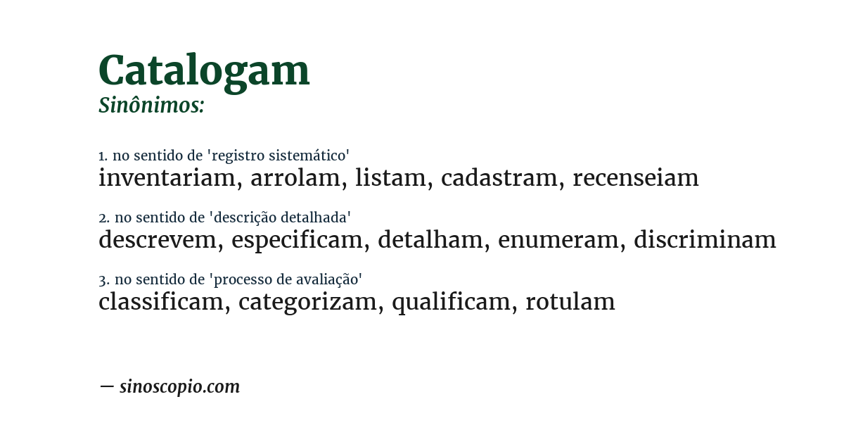 Sinônimo de catalogam