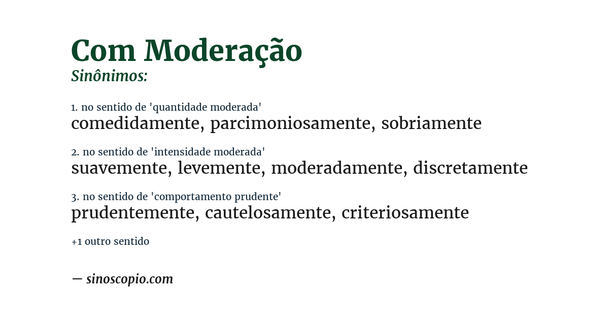 Sinônimo de com moderação
