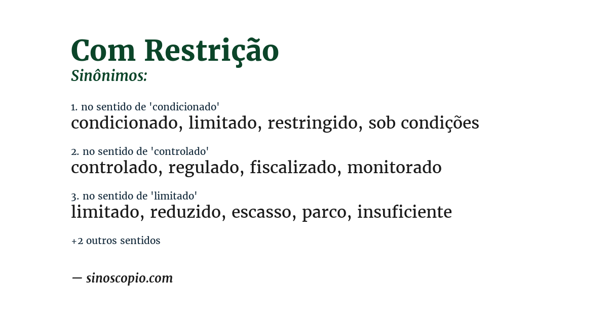 Sinônimo de com restrição