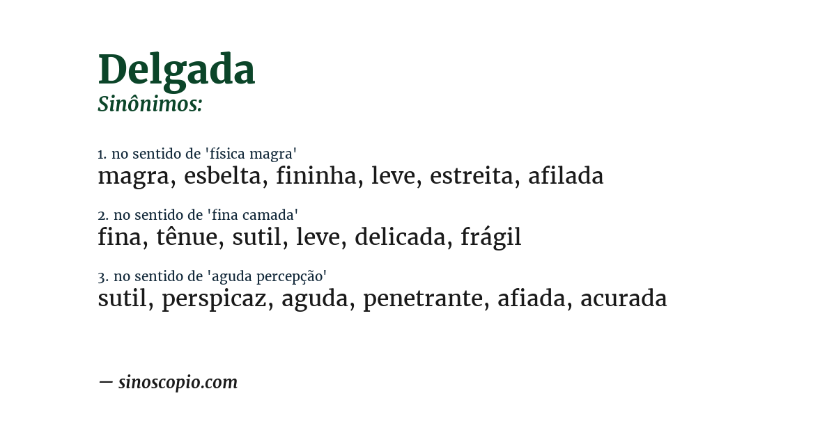 Sinônimo de delgada