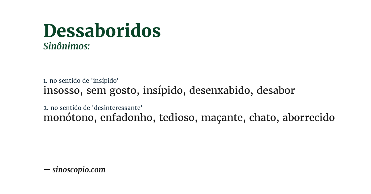 Sinônimo de dessaboridos