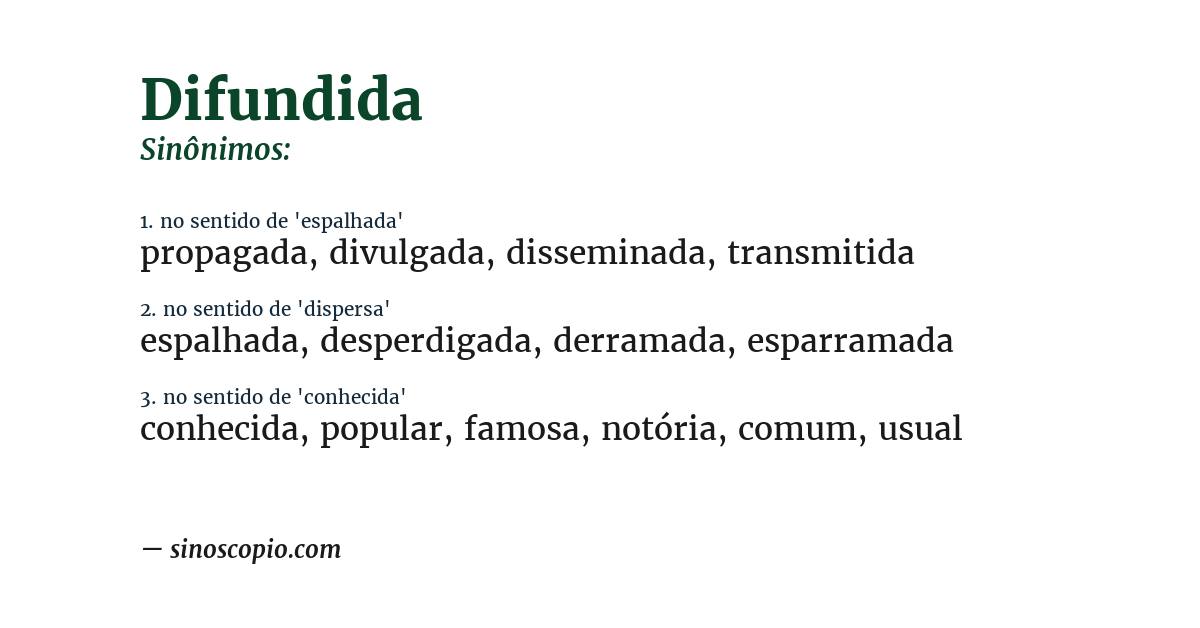 Sinônimo de difundida