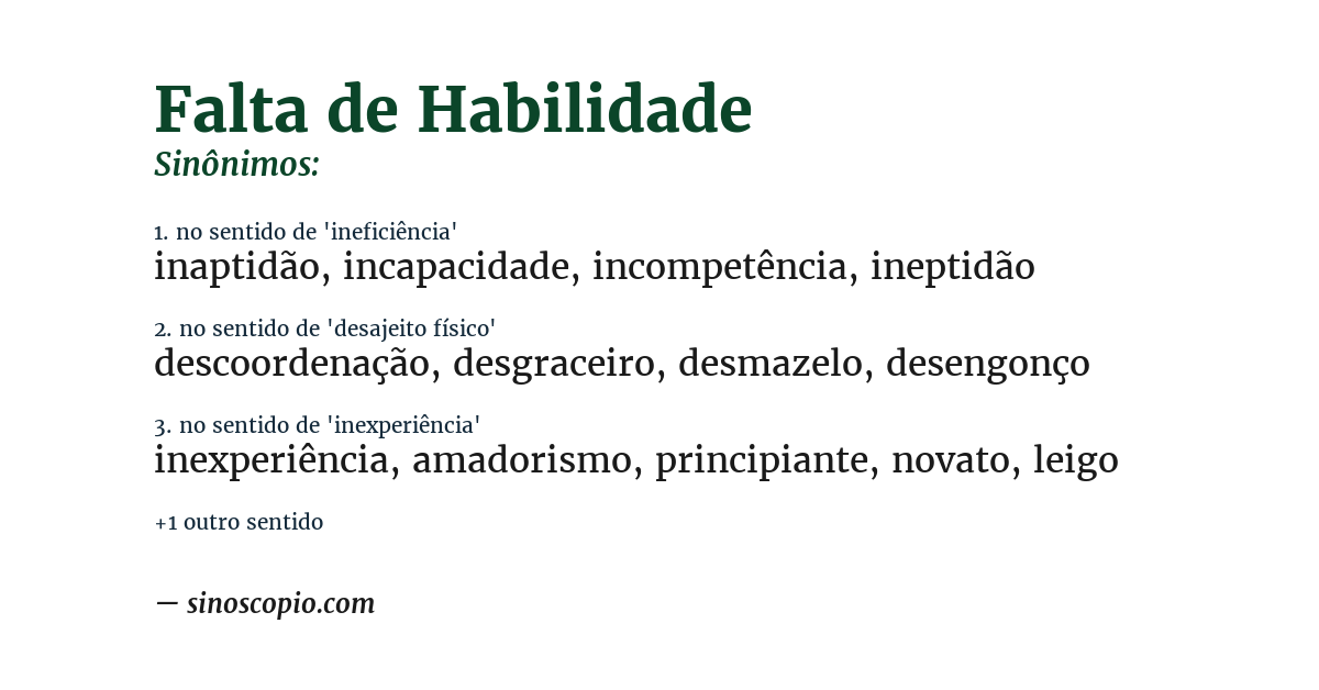Sinônimo de falta de habilidade