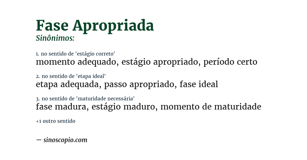 Sinônimo de fase apropriada
